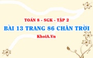 Bài 13 trang 86 Toán 8 Chân trời sáng tạo Tập 2